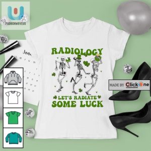 Radiology Lets Radiate Some Luck St Patricks Day Shirt fashionwaveus 1 3