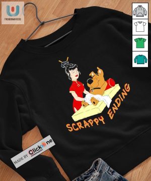 Scrappy Ending Shirt fashionwaveus 1 2