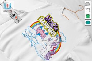 Magic Happens My Little Pony Shirt fashionwaveus 1 2