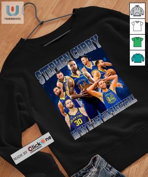 Stephen Curry Did Not In Fact Ruin Basketball Shirt fashionwaveus 1 2