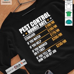 Pest Control Shirt Exterminator Pest Controller Hourly Rate Shirt fashionwaveus 1 2