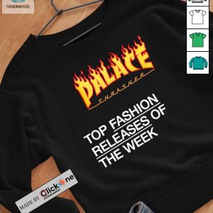 Palace Thrasher Top Fashion Releases Of The Week Shirt fashionwaveus 1 2