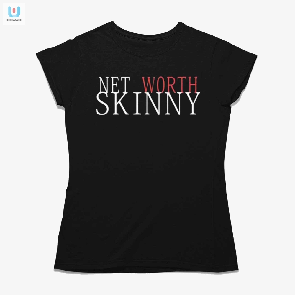 Skinny Net Worth Coffee Meets Bagel Shirt 