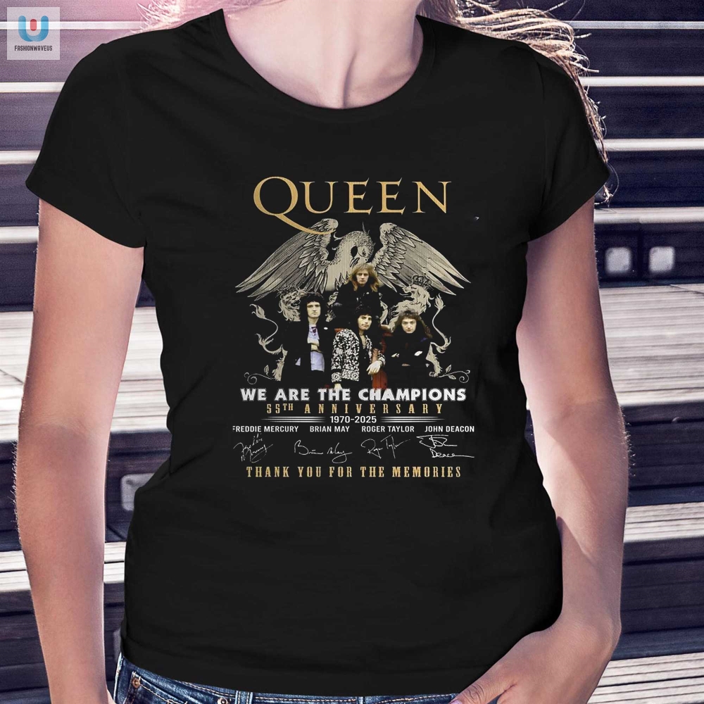 Queen We Are The Champions 55Th Anniversary 1970  2025 Thank You For The Memories Tshirt 