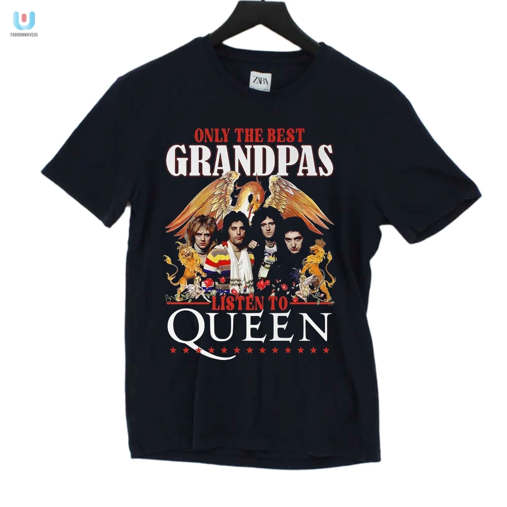 Only The Best Grandpas Listen To Queen Tshirt fashionwaveus 1