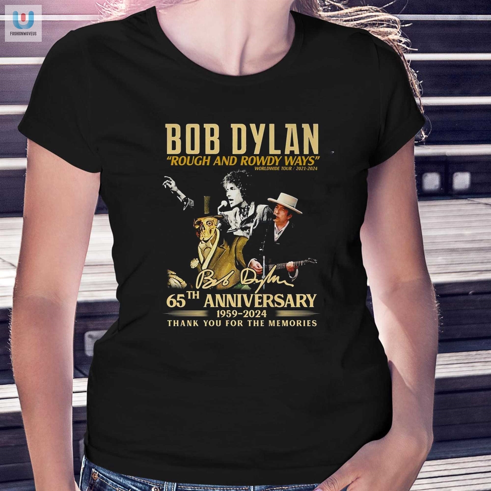 Bob Dylan Rough And Rowdy Ways Worldwide Tour 20212024 Tshirt 