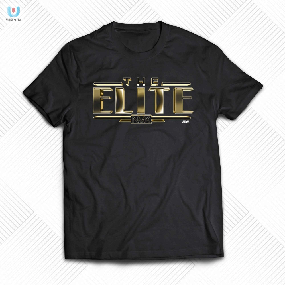 The Elites Nmk Aew Shirt fashionwaveus 1