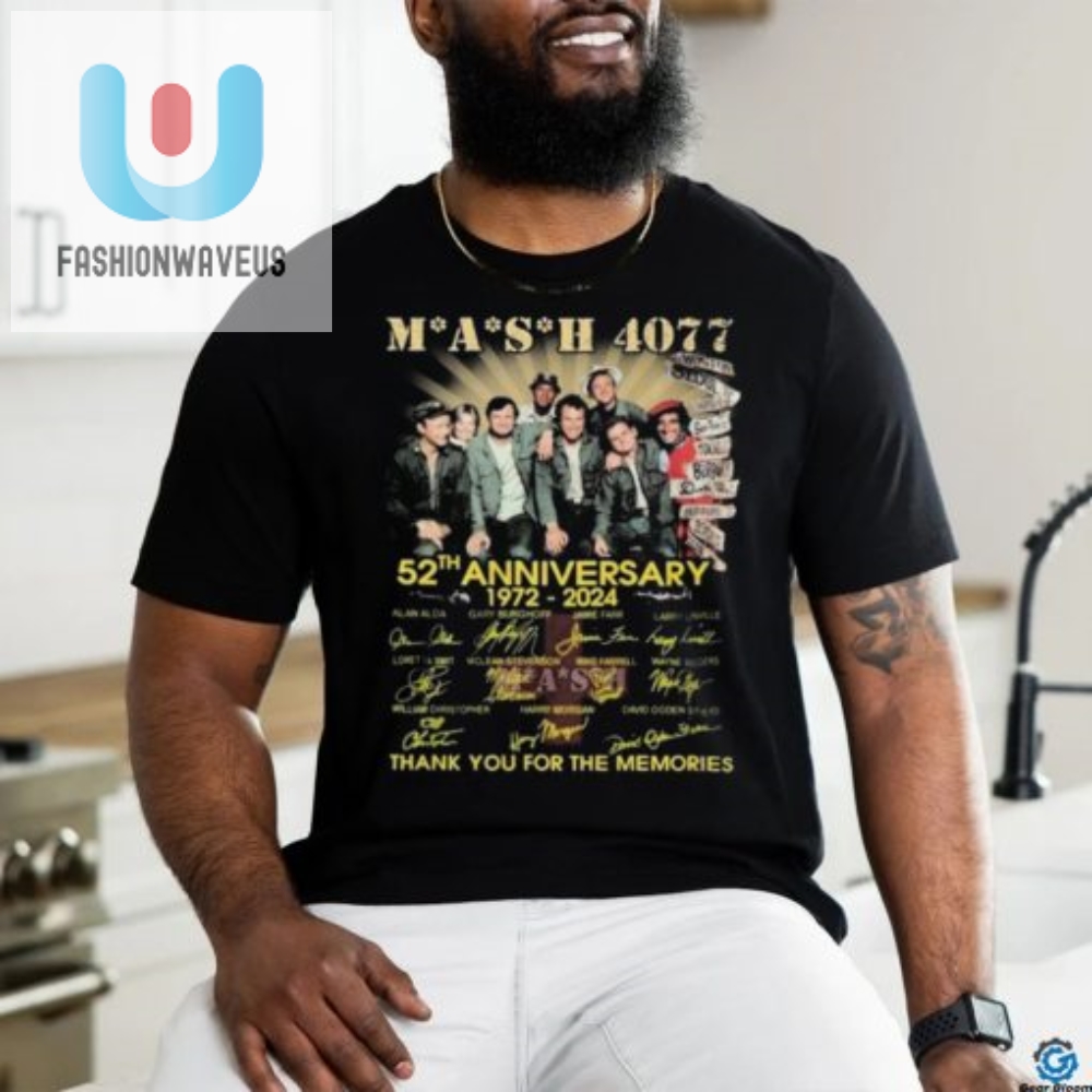 Mash 4077 52Th Anniversary 1972 2024 Thank You For The Memories Shirt 