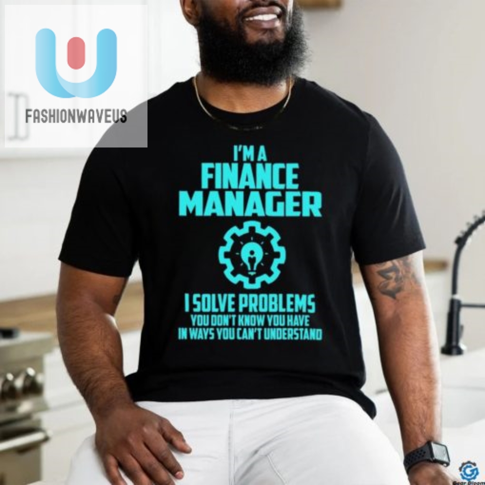 Finance Manager T Shirt 
