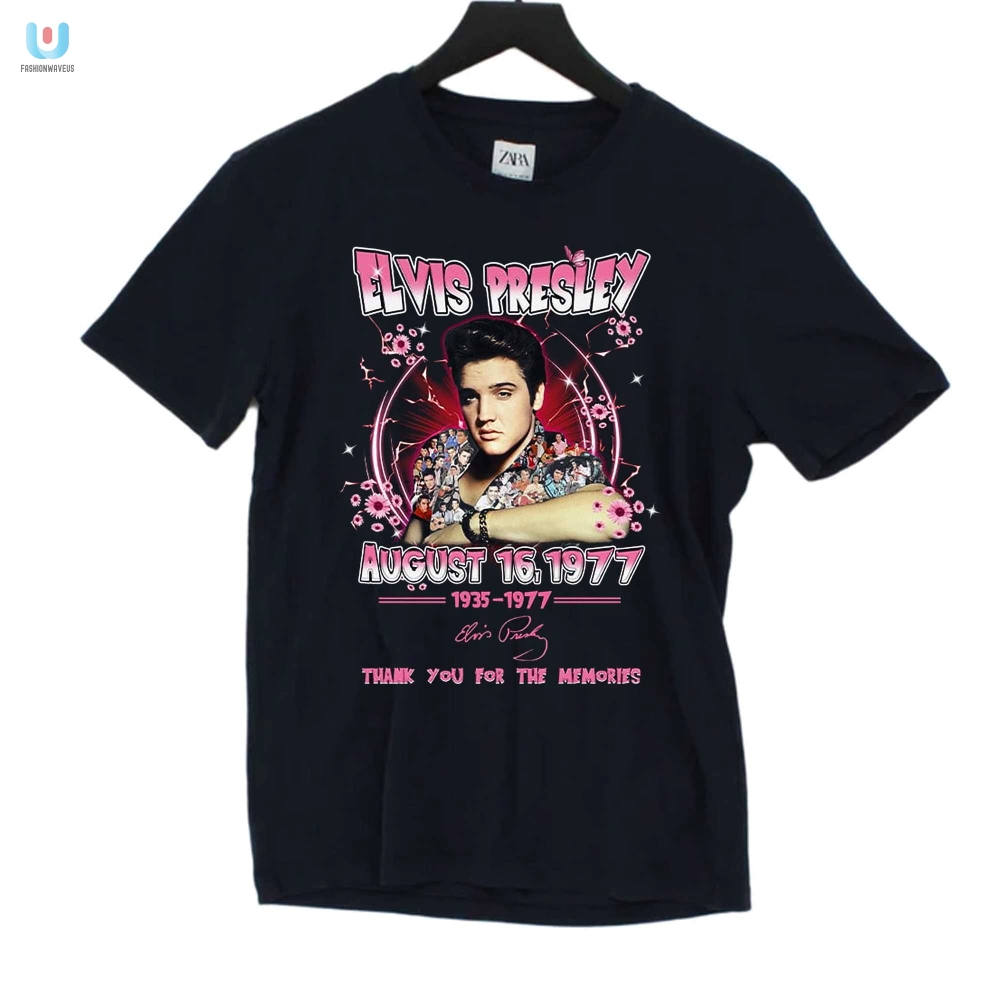 Elvis Presley August 16 1977 Thank You For The Memories Tshirt fashionwaveus 1