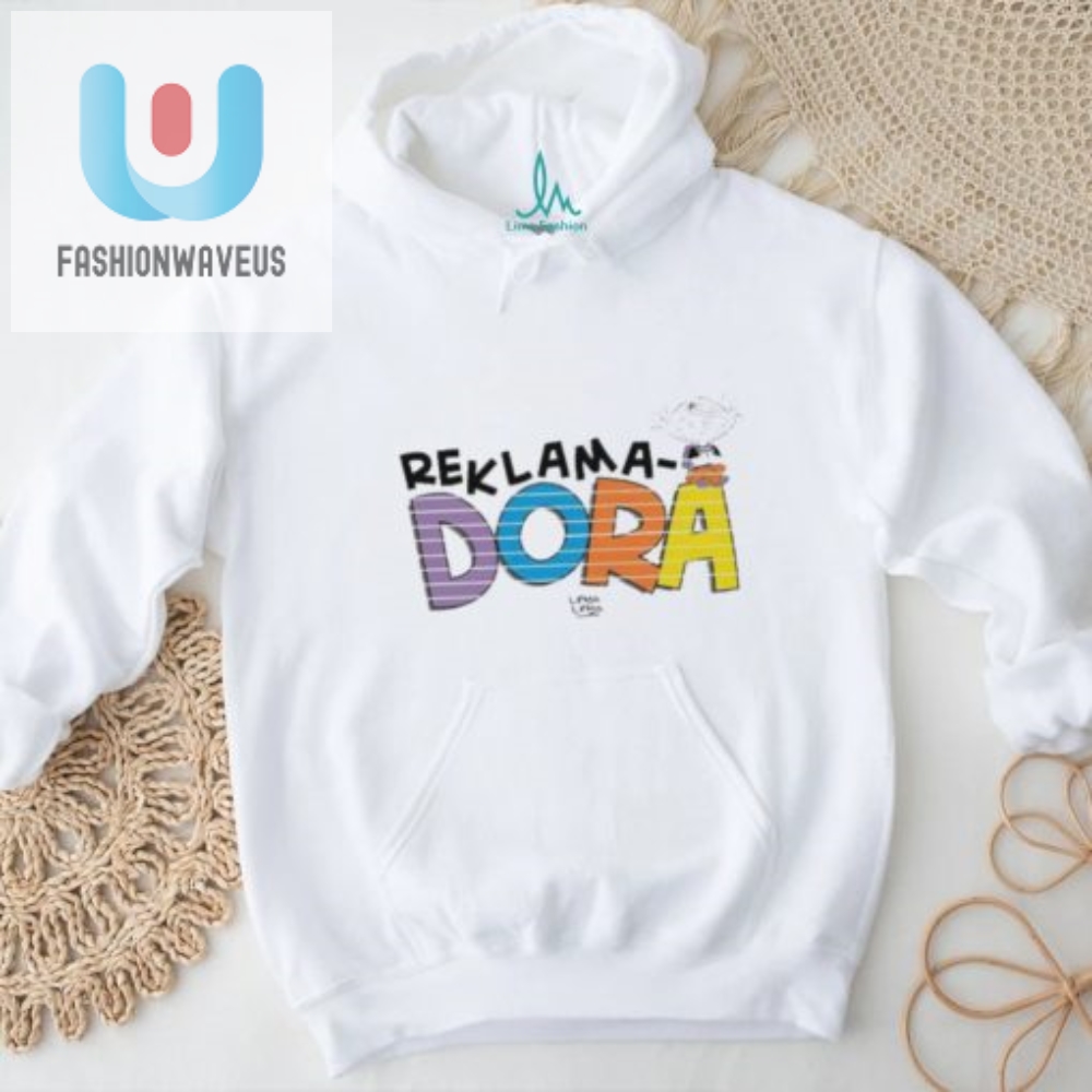 Official Reklama Dora Reklamo Doon T Shirt 