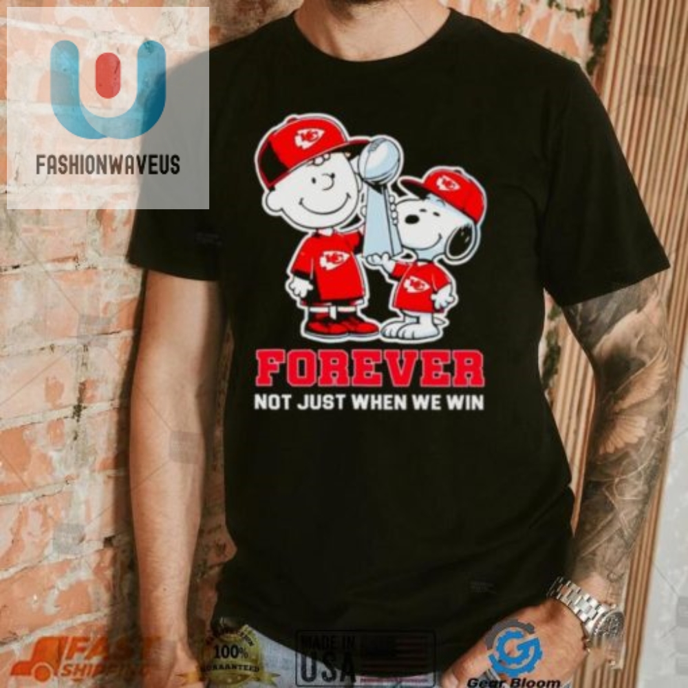 Kansas City Chiefs Nfl Charlie Brown And Snoopy Forever Not Just When We Win Shirt 