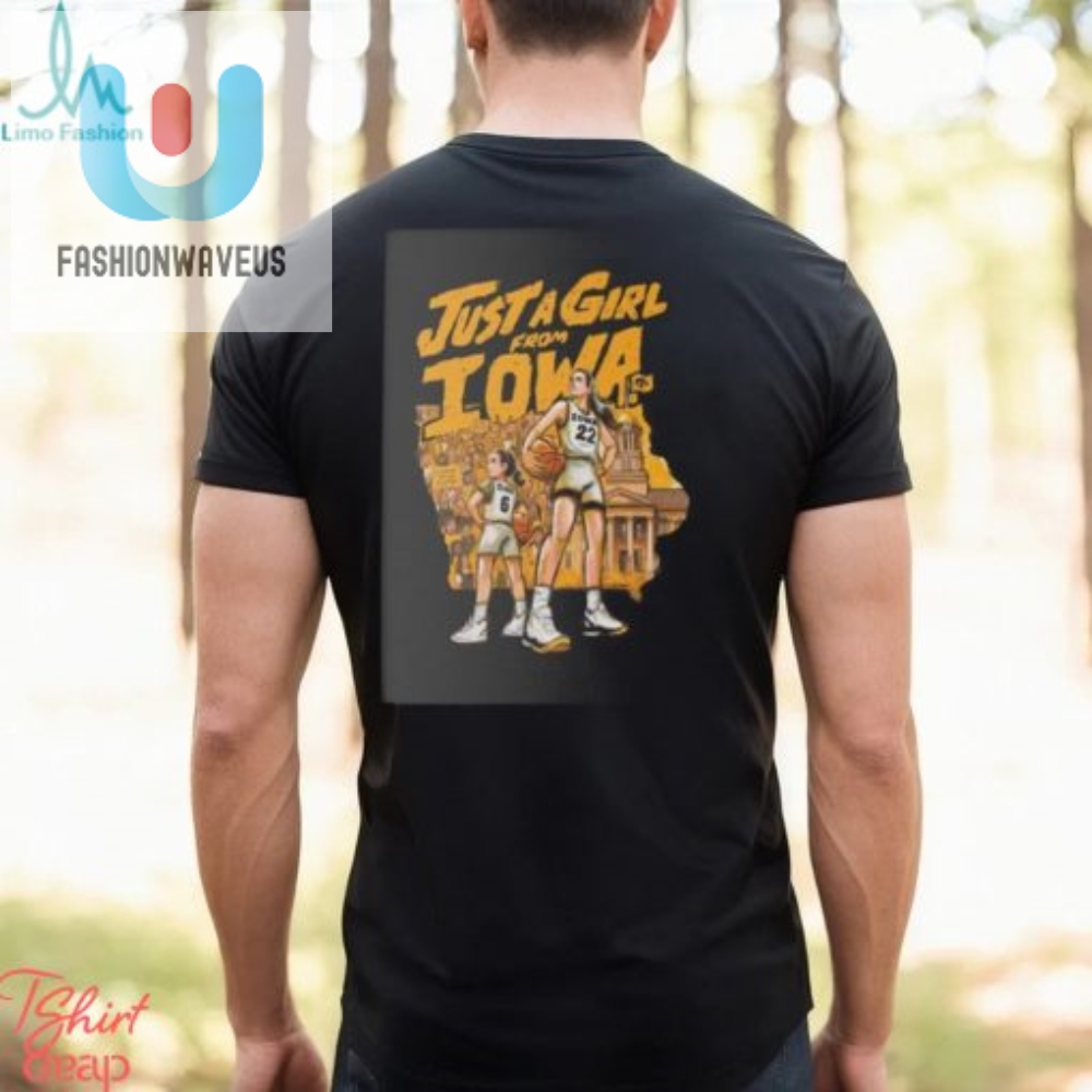 Just A Girl From Iowa Womens Basketball Caitlin Clark T Shirt fashionwaveus 1