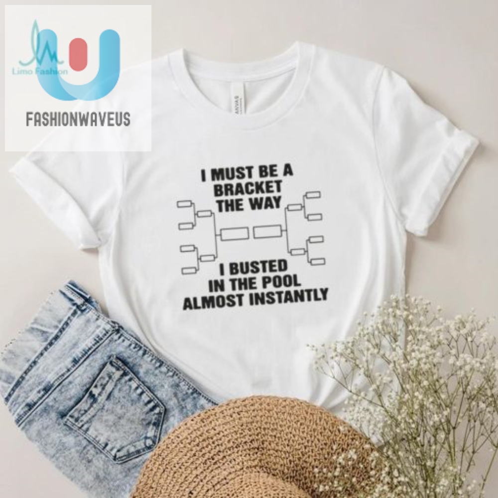The Way I Busted In The Pool Almost Instantly Shirt 