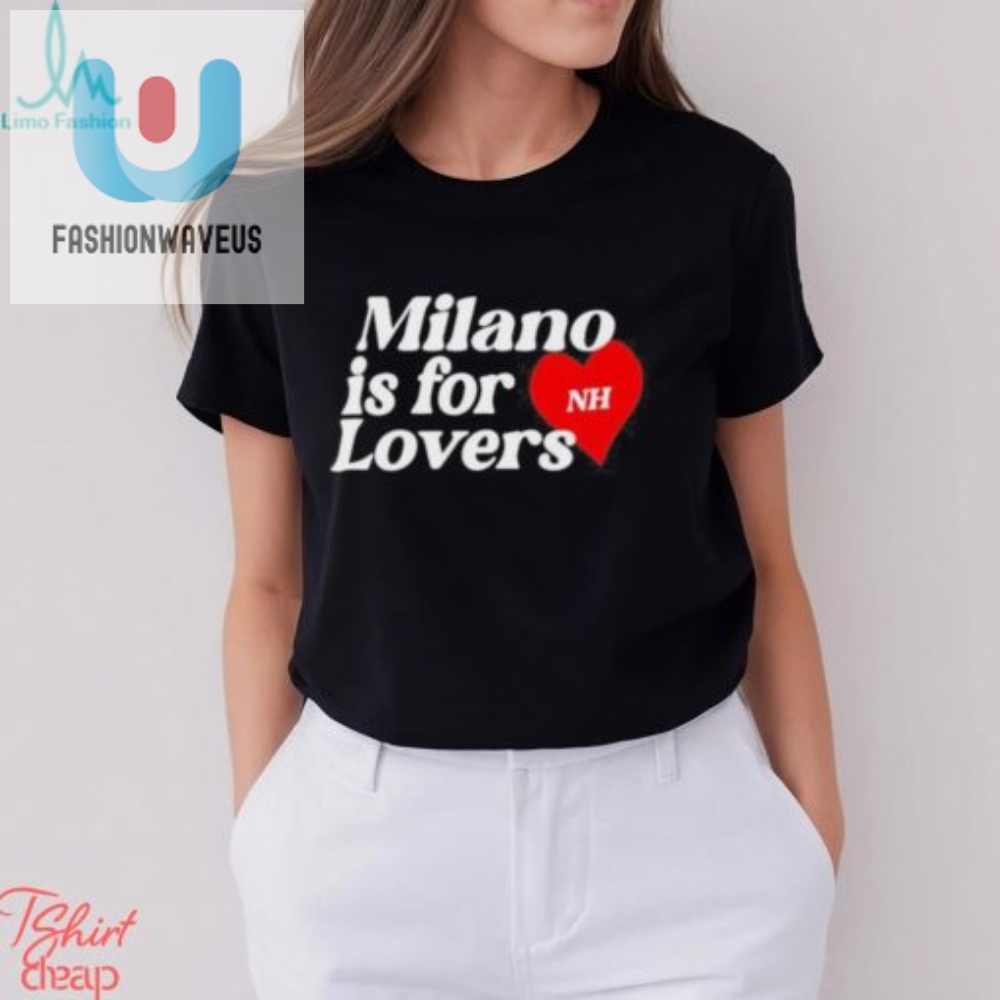 Official Niall Horan Milano Is For Lovers T Shirt 