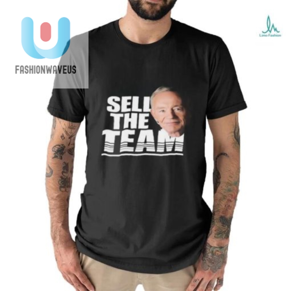 Official Dallas Cowboys Sell The Team Jerry Jones Face T Shirt 