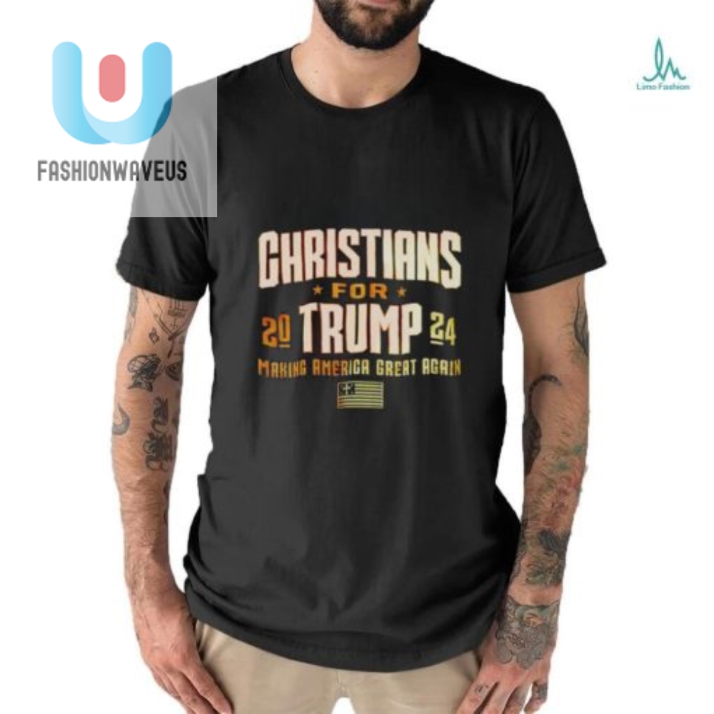 Christians For Trump 2024 Making America Great Again Tee Ls Shirt 