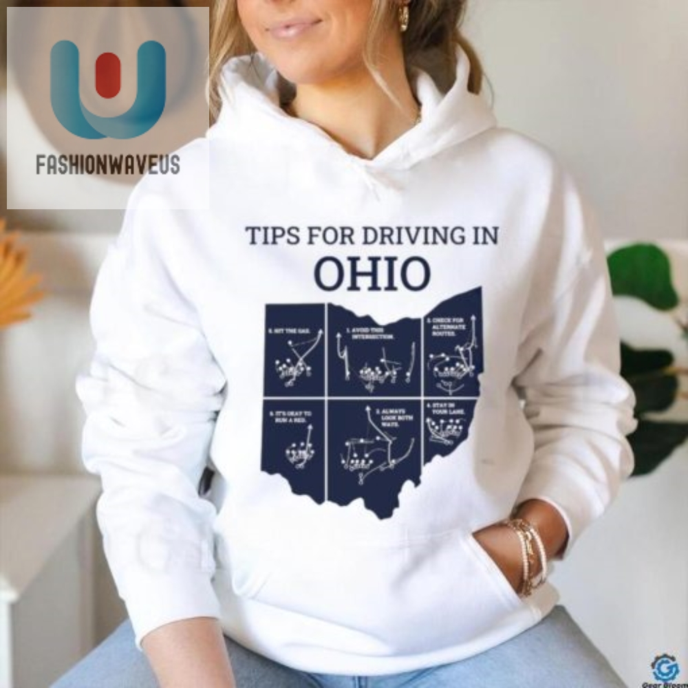 Michigan Tips For Driving Through Ohio Shirt 