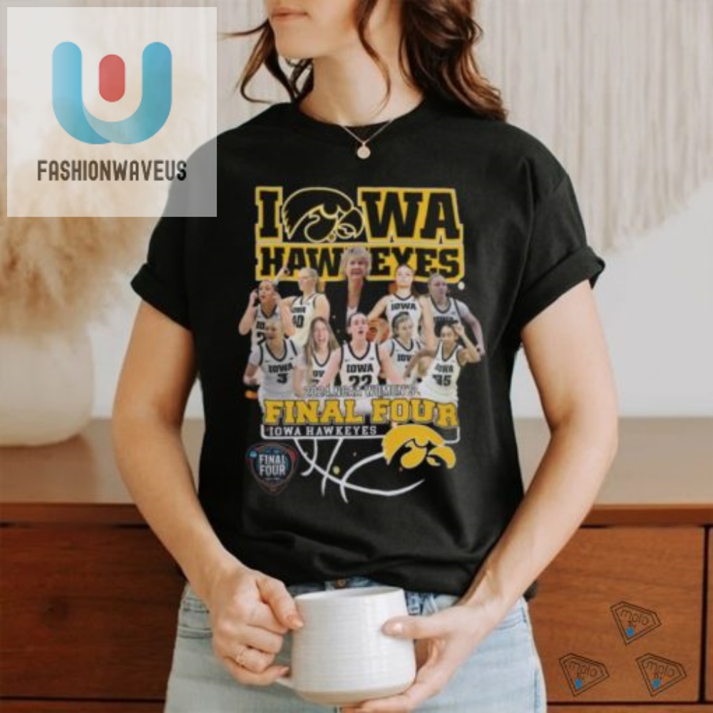 Official Iowa Hawkeyes Ncaa Womens Basketball Final Four 2024 Shirt 