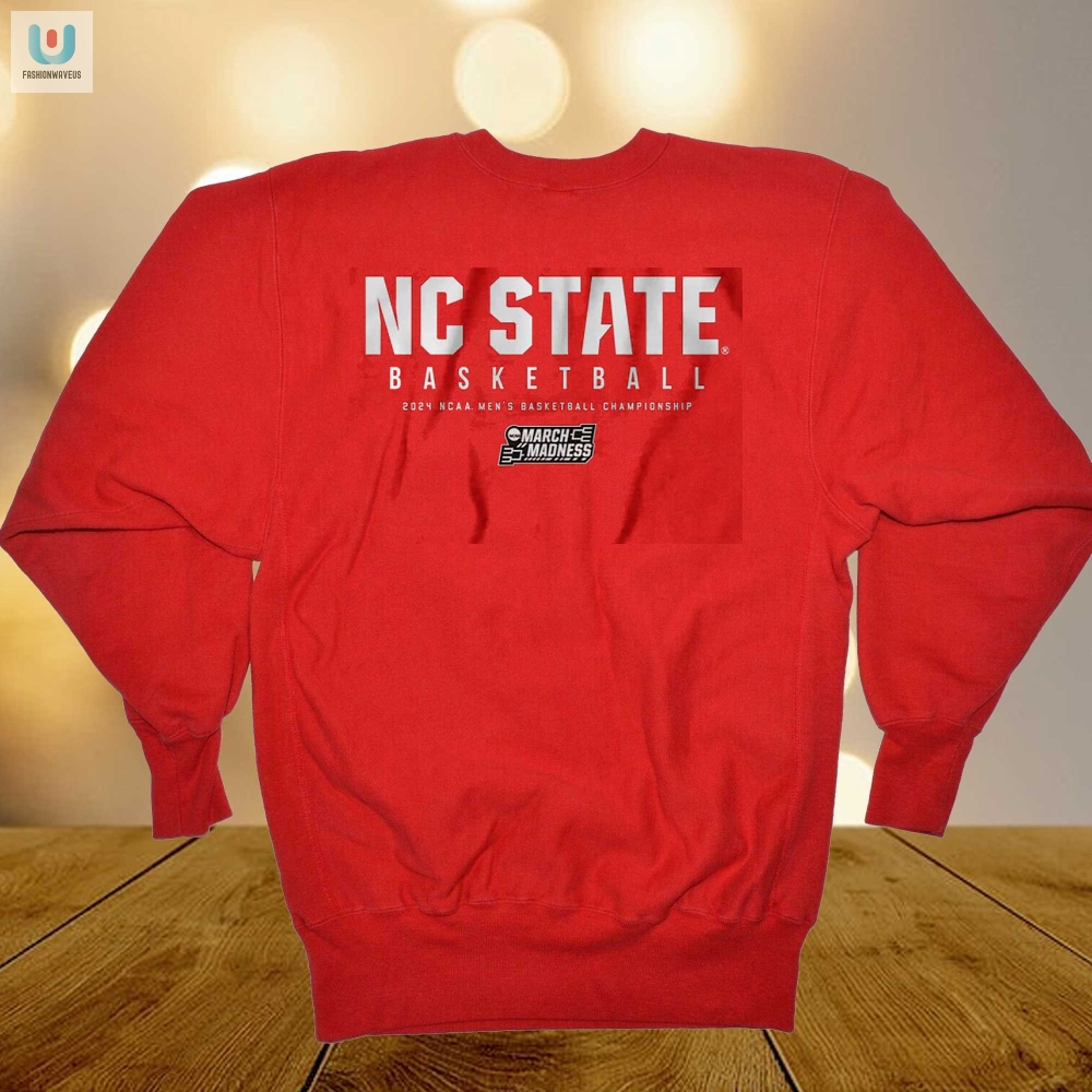 Nc State Mens Basketball 2024 Ncaa Tournament Shirt 