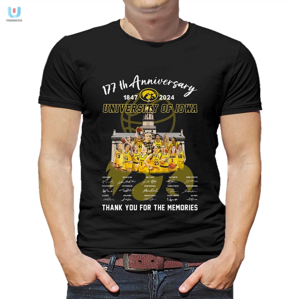 177Th Anniversary 18472024 University Of Iowa Thank You For The Memories Tshirt fashionwaveus 1