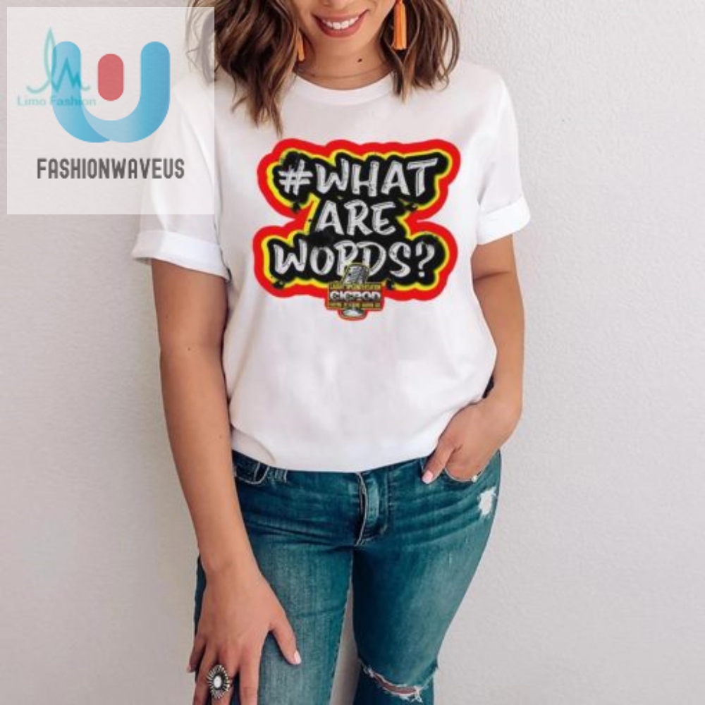 What Are Words Logo Shirt 