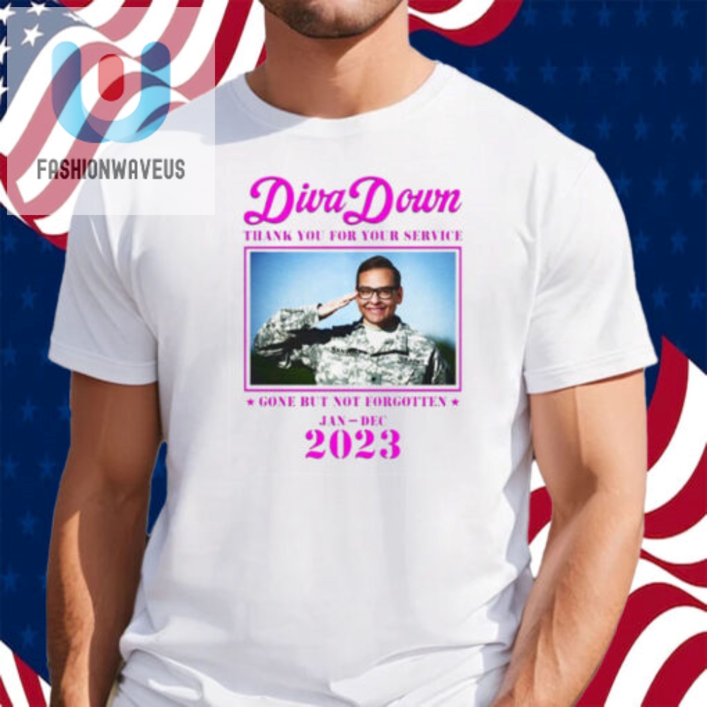 Diva Down Thank You For Your Service George Santos Shirt fashionwaveus 1