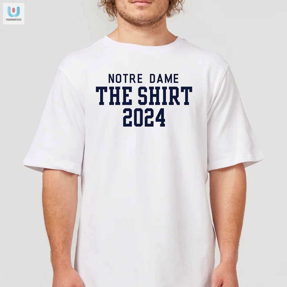 Notre Dame Fighting Irish 2024 The Shirt Tshirt fashionwaveus 1