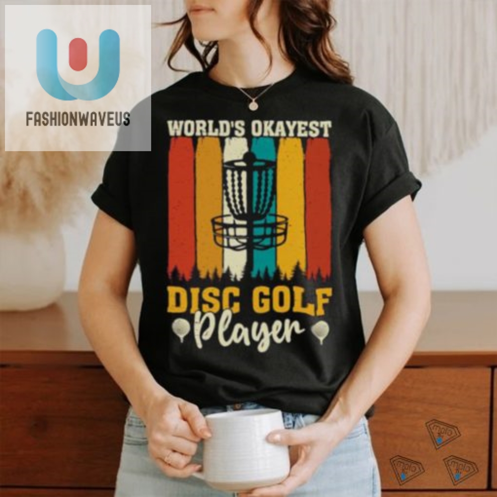 Worlds Okayest Disc Golf Player Vintage T Shirt 
