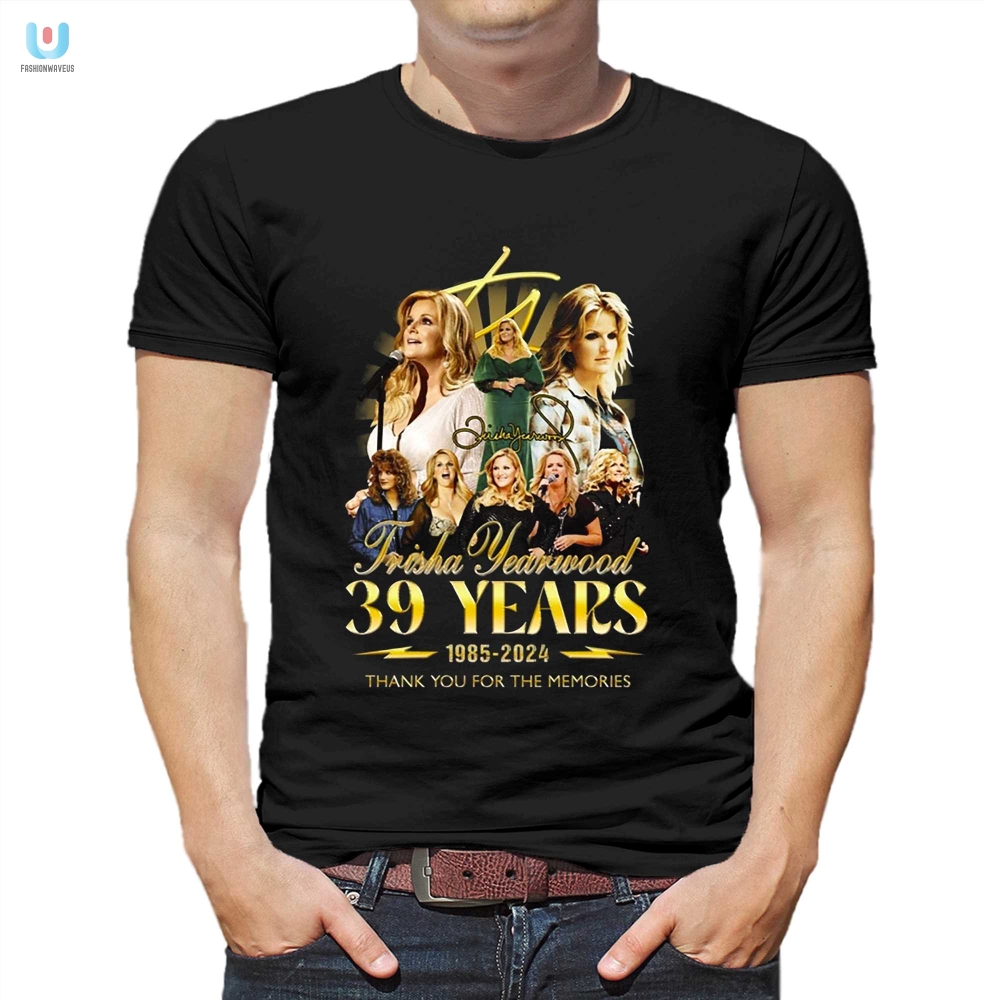 Trisha Yearwood 39 Years 19852024 Thank You For The Memories Tshirt fashionwaveus 1