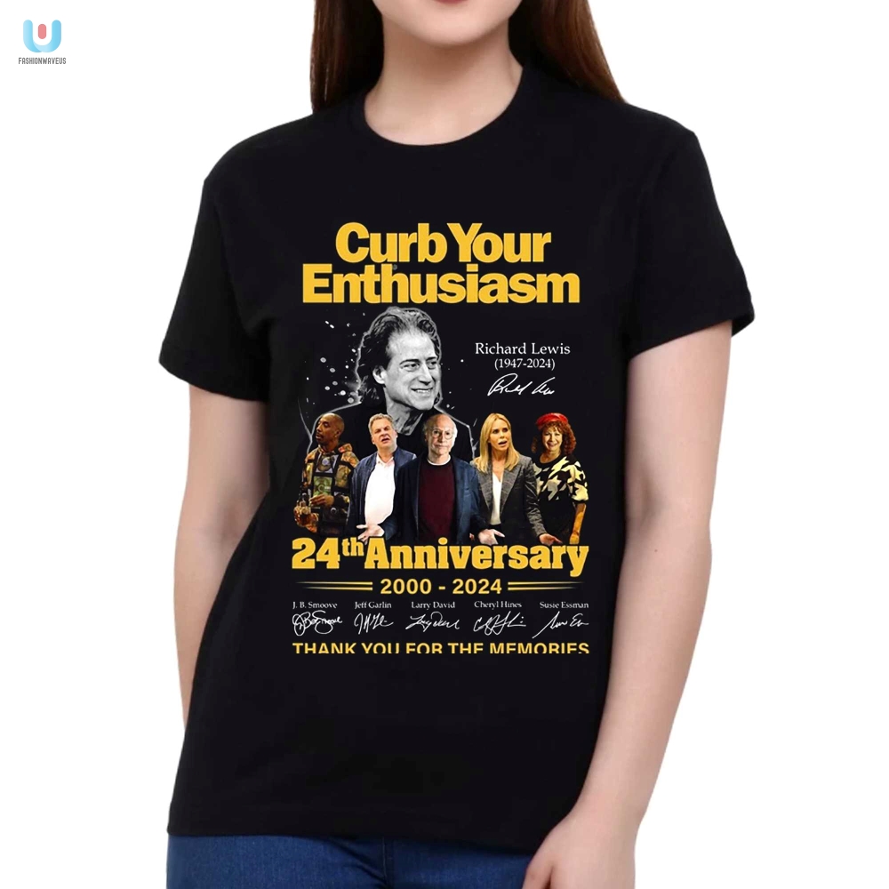 Curb Your Enthusiasm 24Th Anniversary 20002024 Thank You For The Memories Tshirt 