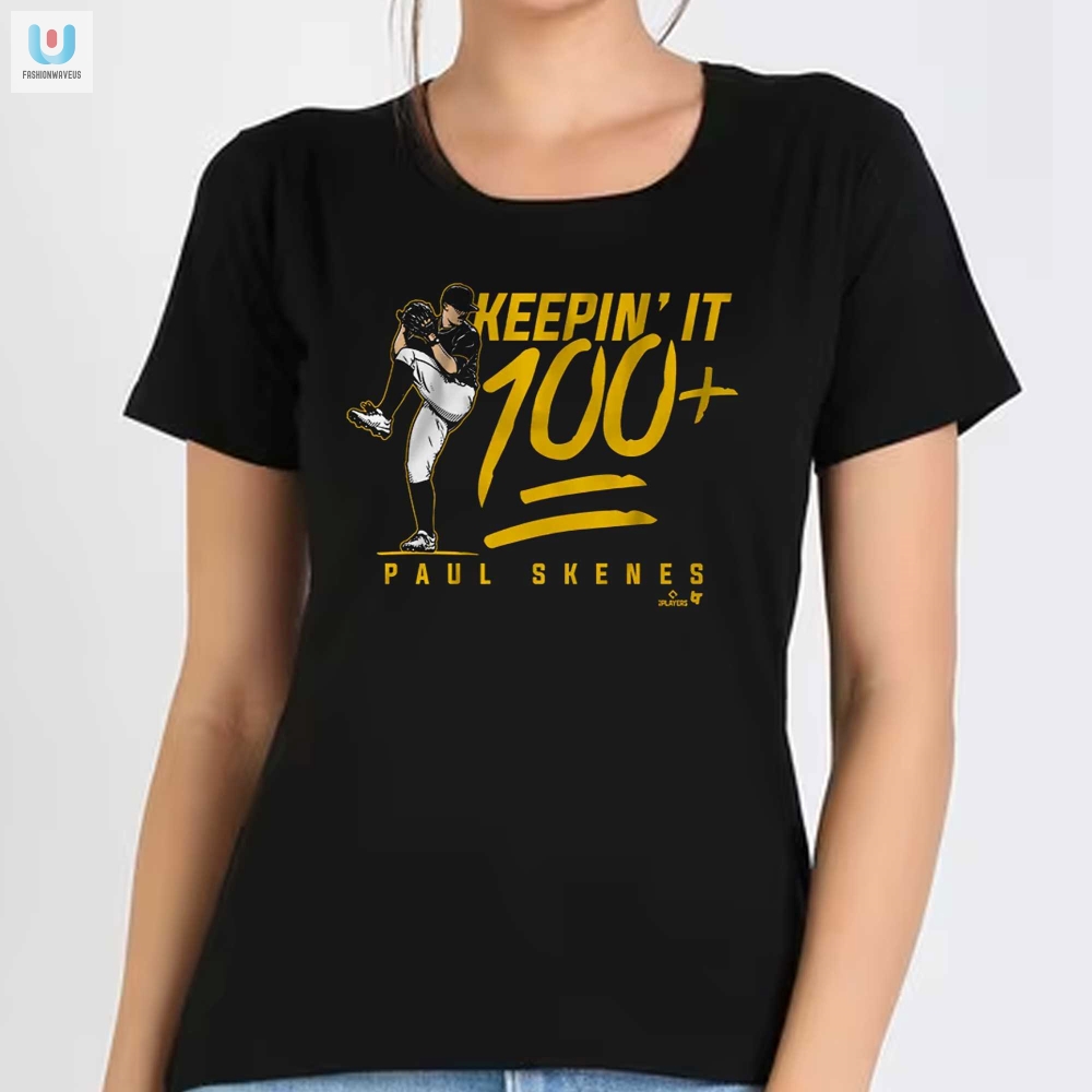 Paul Skenes Keepin It 100 Pittsburgh Shirt 