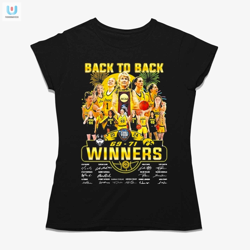 Back To Back 2024 Winners Iowa Hawkeyes 71 69 Uconn Huskies Shirt 