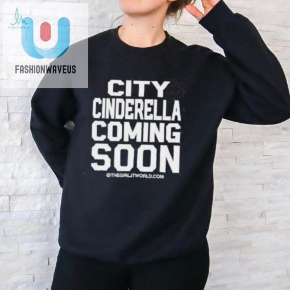 Jt City Cinderella Coming Soon Shirt 