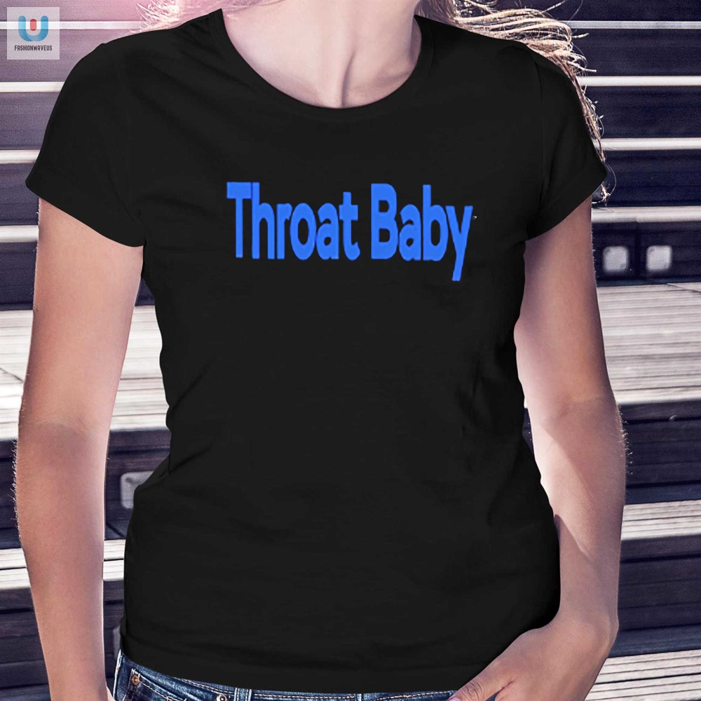 Throat Baby Shirt 