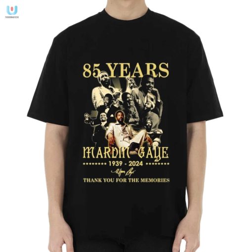 85 Years Marvin Gaye 19392024 Thank You For The Memories Tshirt fashionwaveus 1 4