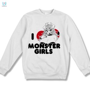 I Love Monster Girls Shirt fashionwaveus 1 3