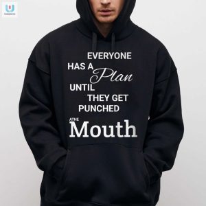 Mike Tyson Everyone Has A Plan Until You Get Punched In The Mouth Shirt fashionwaveus 1 2