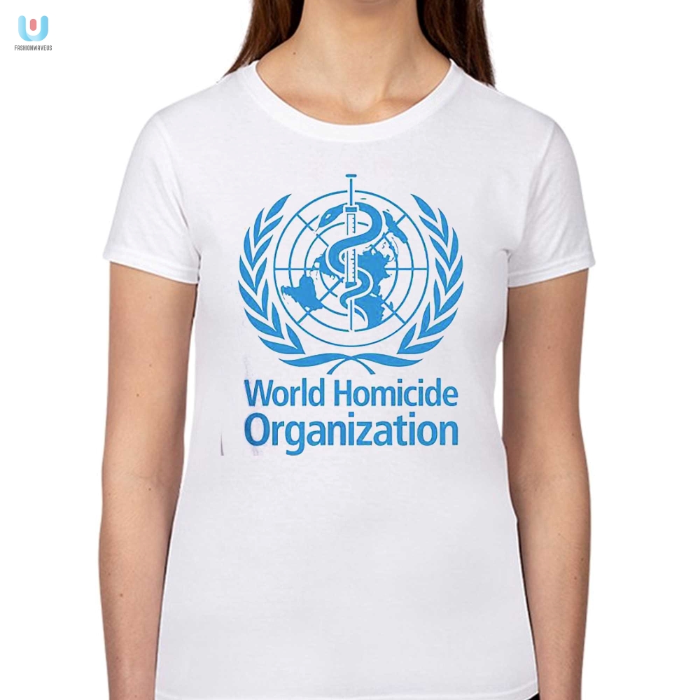 World Homicide Organization Tshirt 