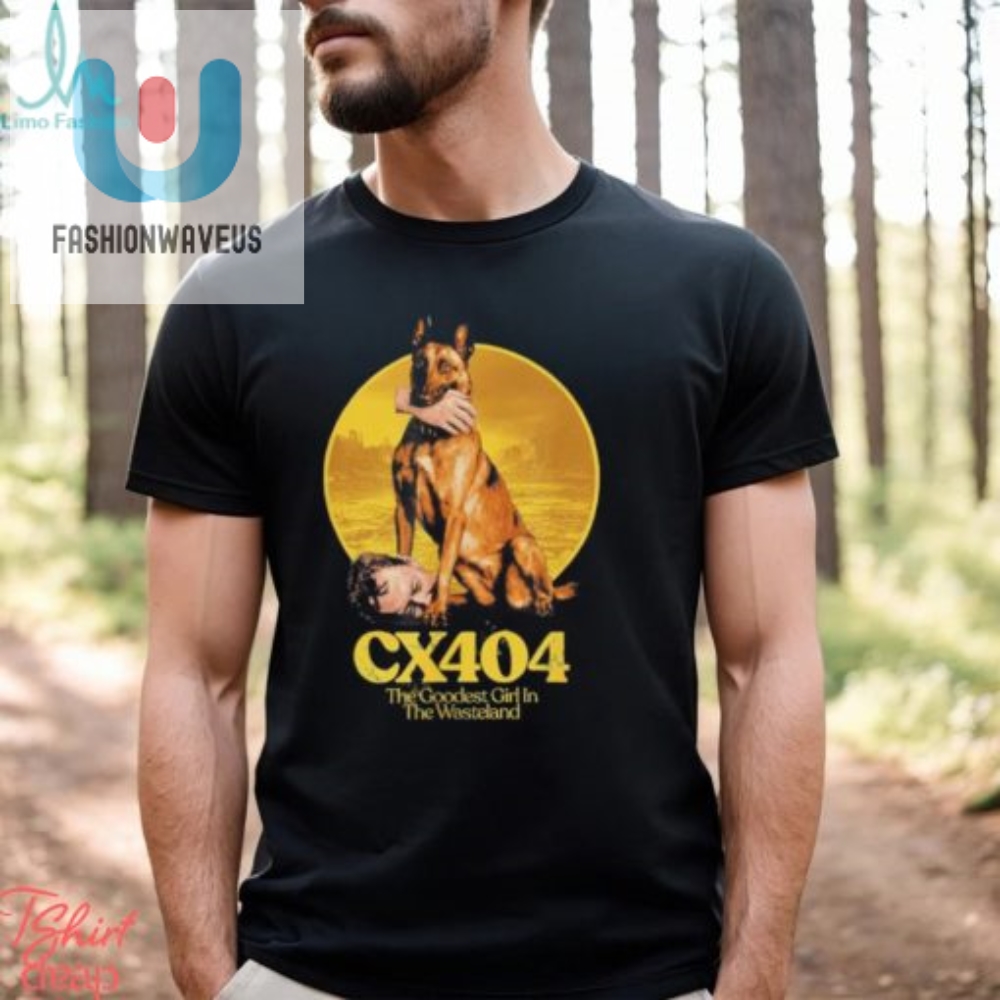 Cx404 The Goodest Girl In The Wasteland Shirt 