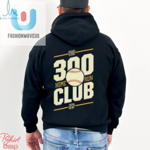 Official The 300 Club Home Run Baseball 22 T Shirt fashionwaveus 1 3