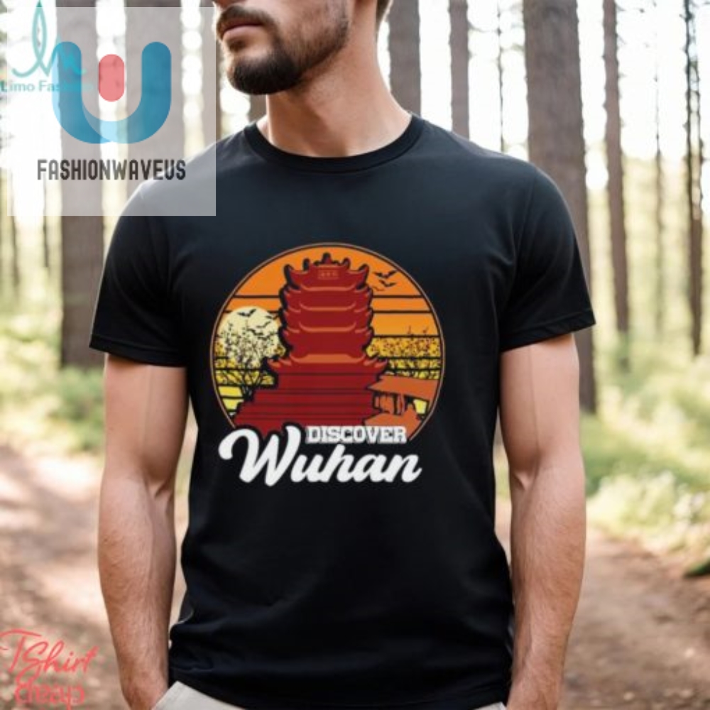 Discover Wuhan Vintage Shirt 