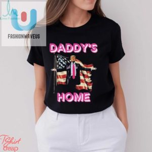 Official Daddys Home Trump American Flag Shirt fashionwaveus 1 2