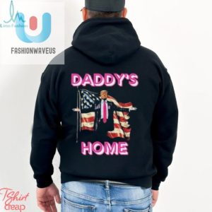 Official Daddys Home Trump American Flag Shirt fashionwaveus 1 3
