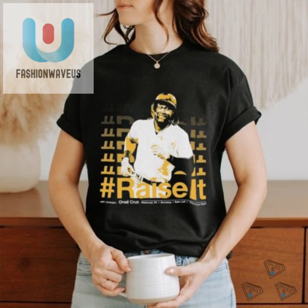 Oneil Cruz Raise It Vintage Shirt 