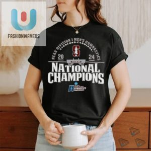 Stanford Cardinal 2024 Ncaa Mens Gymnastics National Champions T Shirt fashionwaveus 1 1