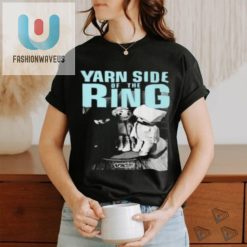 Yarn Side Of The Ring Shirt fashionwaveus 1 1