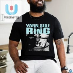 Yarn Side Of The Ring Shirt fashionwaveus 1 3