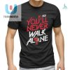 93 Marc Marquez Youll Never Walk Alone Shirt fashionwaveus 1