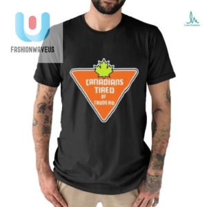 Canadians Tired Of Trudeau Orange Shirt fashionwaveus 1 2